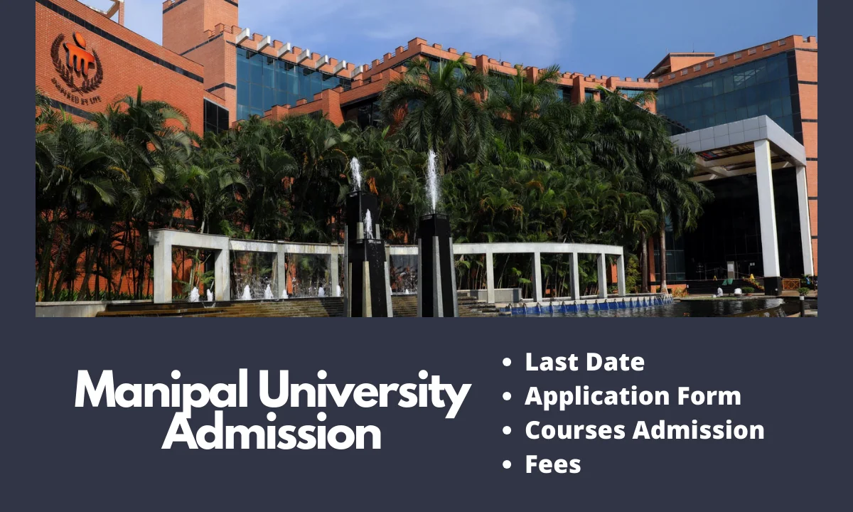 Manipal University Jaipur Admission 2024-25 | jaipur.manipal.edu Last Date