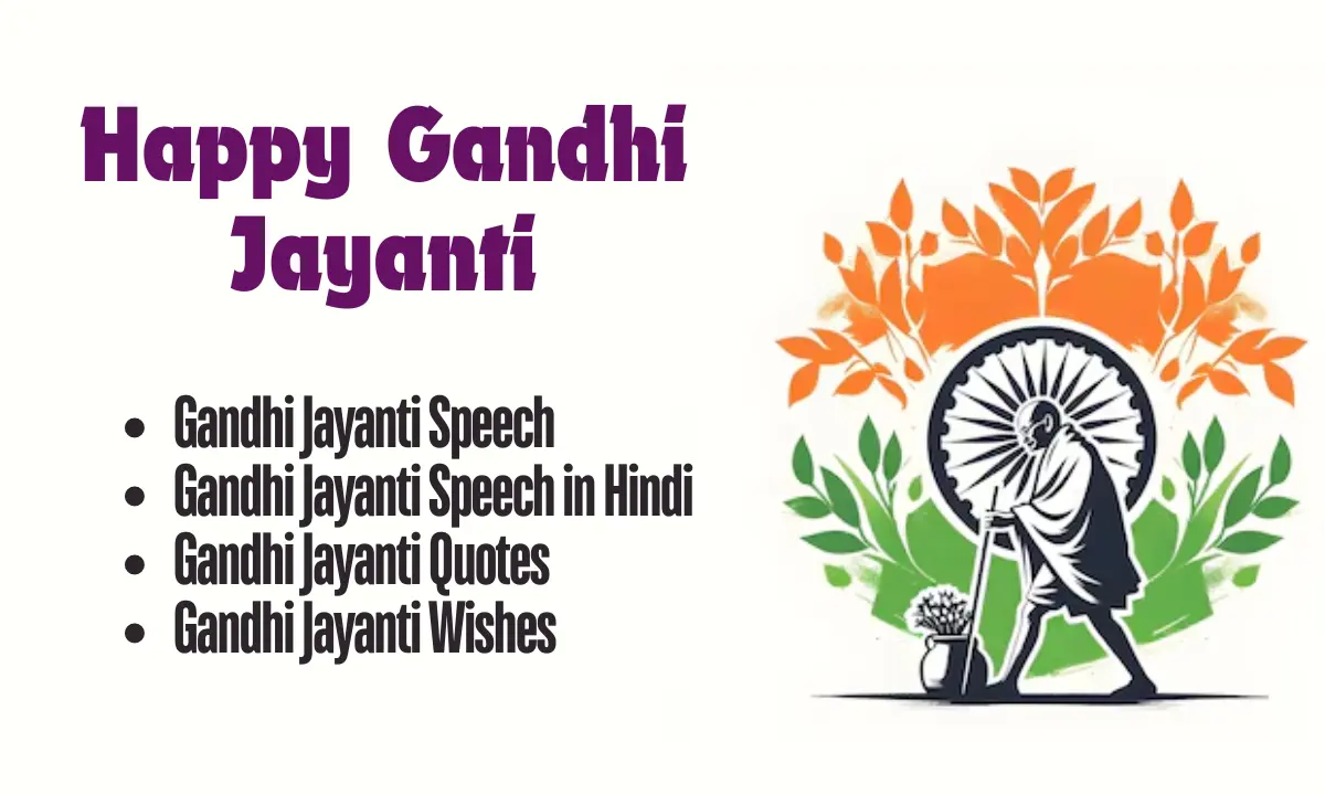 Gandhi Jayanti Speech